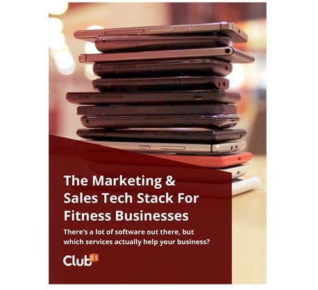The Marketing & Sales Tech Stack For Fitness Businesses